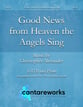 Good News from Heaven the Angels Sing SATB choral sheet music cover